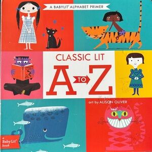 BUNDLE & SAVE🎉 Classic Lit A to Z Alphabet Primer Board Book